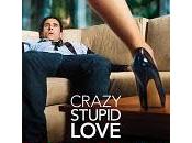 Crazy stupid love