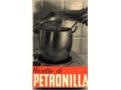 "Ricette Petronilla" "Altre ricette "Perline" 1937-1938-1947/50