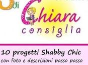 Shabby chic: guida creativa chiaraconsiglia