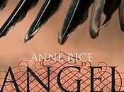 Esce oggi "Angel" Anne Rice, regina Vampiri questa volta parla Angeli...