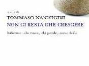“Non resta crescere” sapendo tuttavia esiste “l’1 cento controlla mondo”