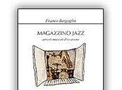Magazzino jazz, Franco Bergoglio