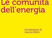 Assemblea tematica Comunità dell’energia: nuovo modello sviluppo contro crisi"