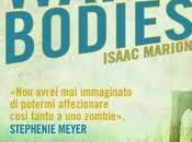 ESTRAZIONE VINCITORE Warm Bodies Isaac Marion