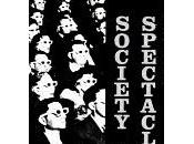 SOCIETA’ DELLO SPETTACOLO Debord