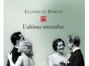 “L'ultimo settembre” Elizabeth Bowen, nuova edizione libreria Neri Pozza