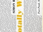 Totally Wired. Post-Punk.Il libro giorno: Dietro quinte Simon Reynolds (ISBN edizioni)