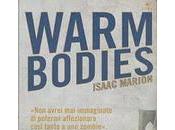 Warm Bodies Isaac Marion