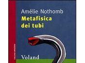 “Metafisica tubi” Amélie Nothomb