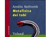 “Metafisica tubi” Amélie Nothomb