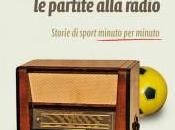 Storie sport minuto alla radio