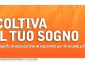 Coltiva Sogno, Edizione promossa DIRECT