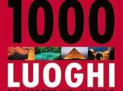 Recensione: Lonely planet 1000 luoghi mondo.