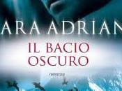 Anteprima: Bacio Oscuro Lara Adrian