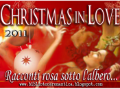 Christmas love 2011 siamo arrivate all'ultimo racconto