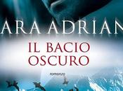 Gennaio Libreria: BACIO OSCURO Lara Adrian