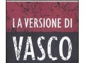 libri venduti 2011: biografia firmata dallo stesso Vasco Rossi