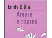 Amore ritorno Emily Giffin