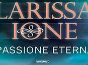 Anteprima: "Passione Eterna" Larissa Ione, libro della serie Demonica
