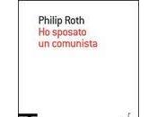 sposato comunista” Philip Roth