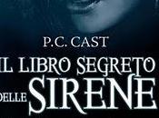 Anteprima: libro segreto delle sirene" P.C. Cast