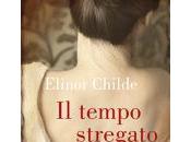 ANTEPRIMA: Tempo Stregato Elinor Childe