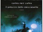 Carlos Ruiz Zafòn Palazzo Della Mezzanotte