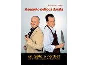 Recensione Segreto dell'Oca Dorata