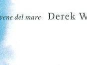 Nelle vene mare Derek Walcott