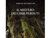 mistero libri perduti" Miriam Mastrovito