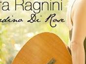 Chiara Ragnini-"Il Giardino Rose"