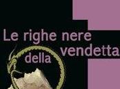 righe nere della vendetta, Tiziana Silvestrin segnalazione