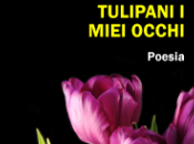 Come tulipani miei occhi, Enrico Danna Mnamon Editore