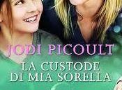 CUSTODE SORELLA Picoult