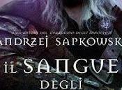 Anteprima fantasy: sangue degli elfi" Andrzej Sapkowski