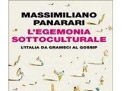 L’egemonia sottoculturale