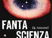 Quattordici racconti fantascienza russa Vari (Jacques Bergier)