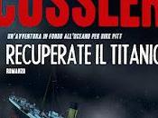 Novità: Recuperate Titanic Clive Clusser