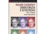 DEMOCRAZIA ISTRUZIONE Chomsky (2004)
