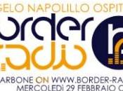 Angelo Napolillo ospite Border Radio