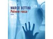 Recensione POLVERE ROSSA Marco Bettini