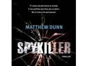 Novità: Spykiller Matthew Dunn
