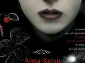 pensiero "Immortal" Alma Katsu