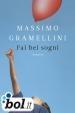 Sogni Massimo Gramellini