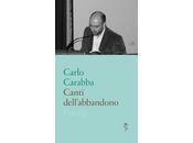 FIRENZE: Mercoledì Marzo 18.00, incontro Carlo Carabba, canti dell’abbandono”