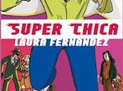 Anteprima: Super Chica Laura Fernandez