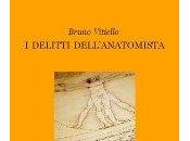 STORIA CONTEMPORANEA n.97: Michelangelo, Leonardo, Machiavelli Fracastoro contro Male. Bruno Vitiello, delitti dell’anatomista”