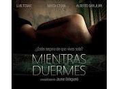 Mientra duermes Jaume Balagueró