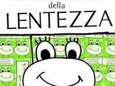 Sesta giornata mondiale della lentezza