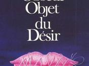 Quell’oscuro oggetto desiderio